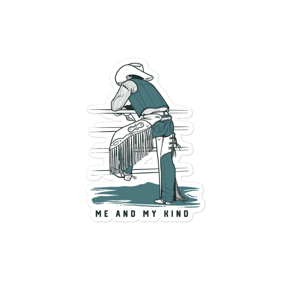 Me And My Kind Sticker