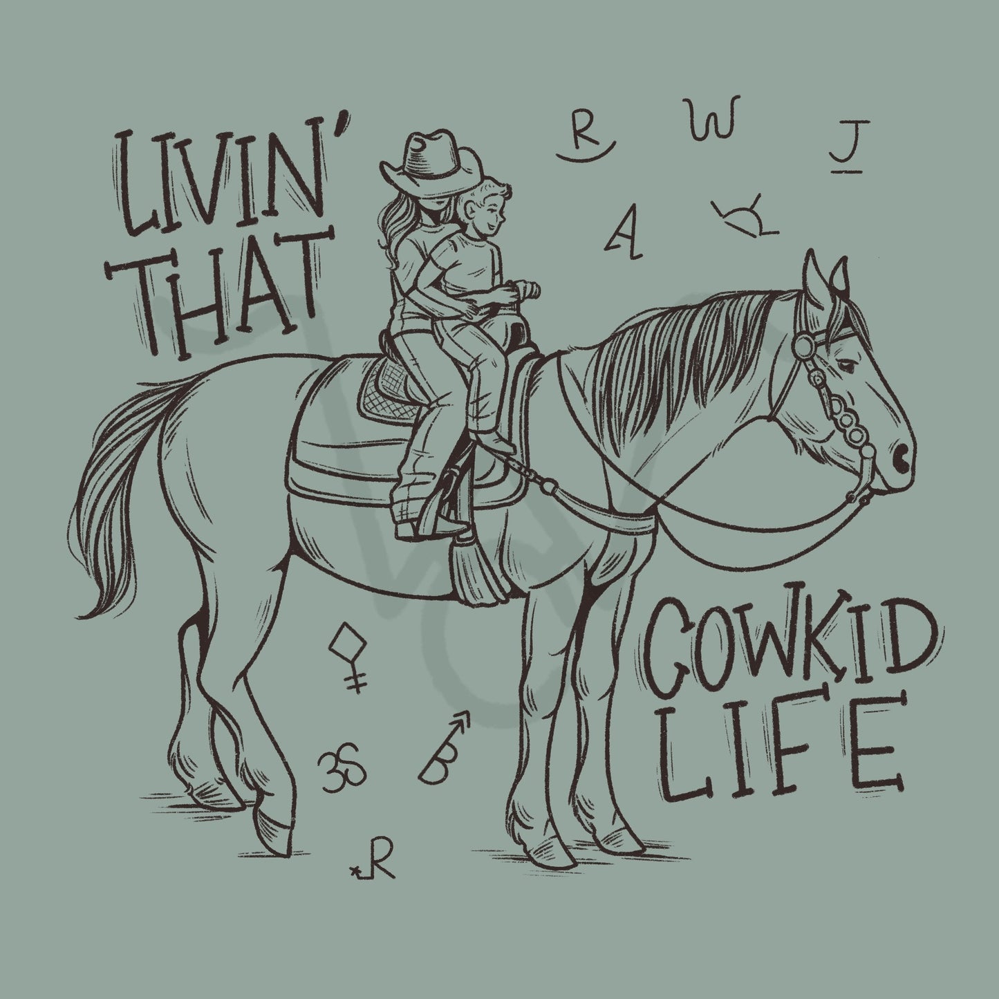 Livin’ That Cowkid Life Design