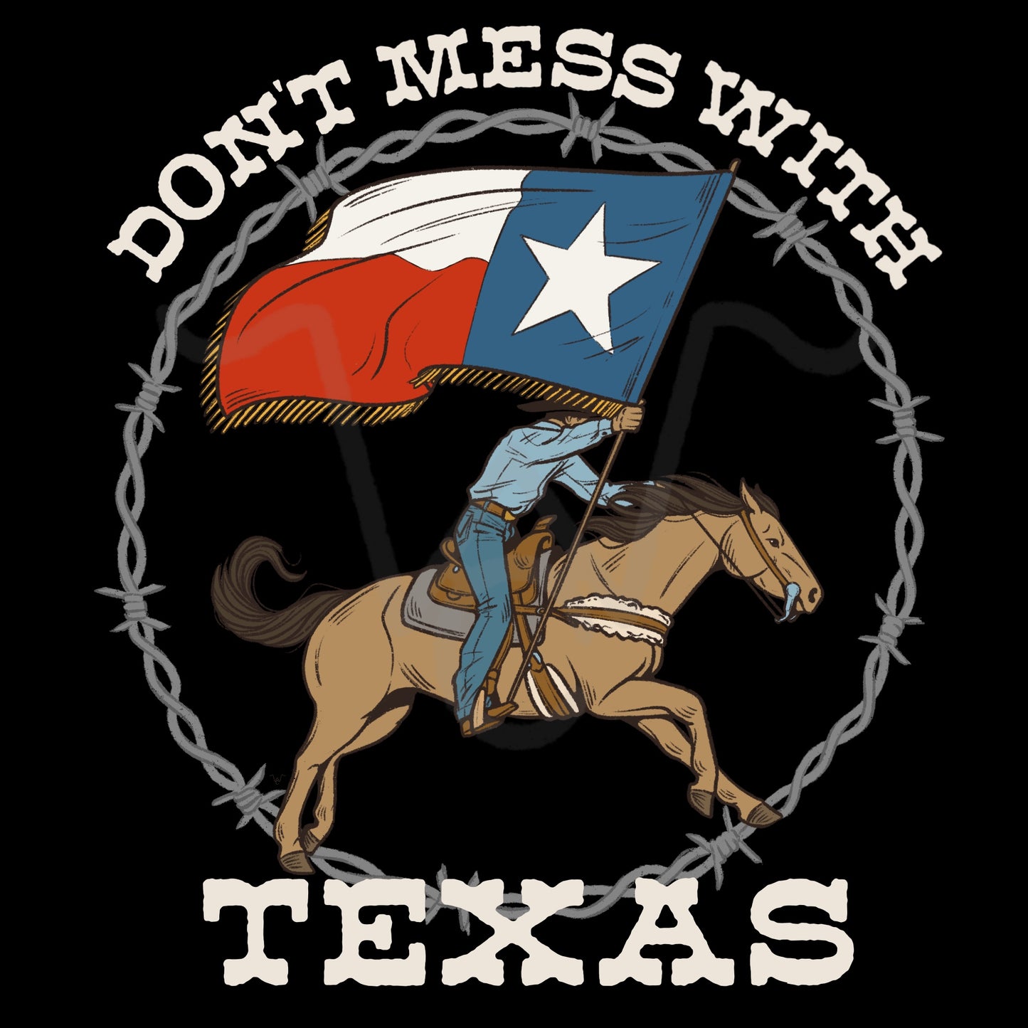 Don’t Mess With Texas Design