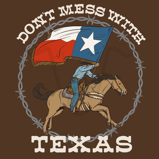 Don’t Mess With Texas Design