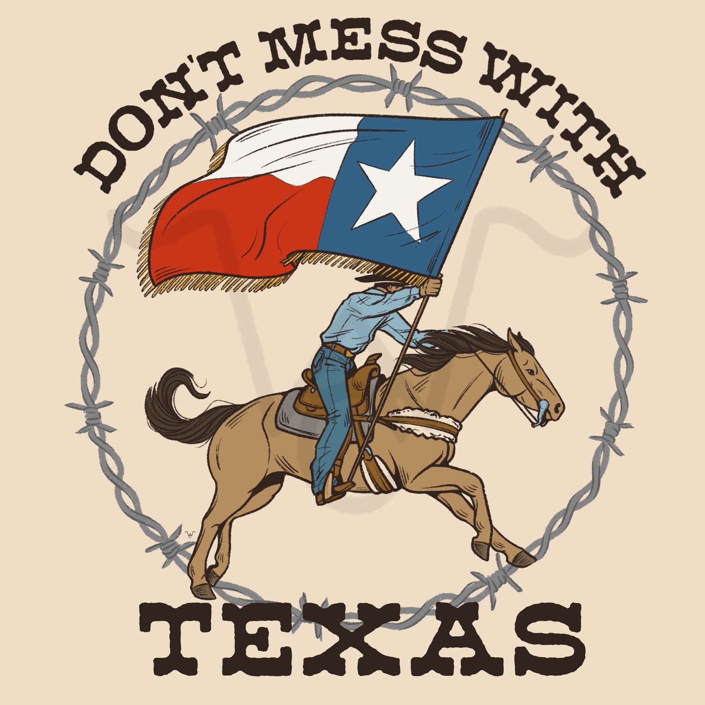 Don’t Mess With Texas Design