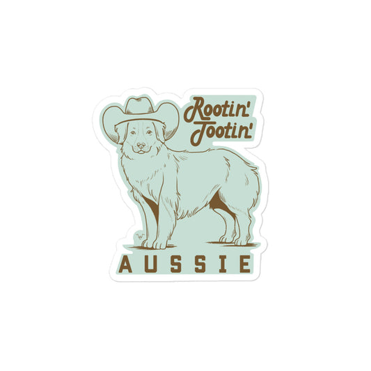 Rootin’ Tootin’ Aussie Sticker